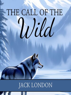 cover image of The Call of the Wild